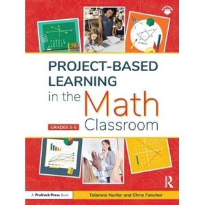 Project-Based Learning in the Math Classroom (ISBN: 9781646322084)