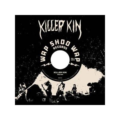 Killer Kin - 7-One Way EP