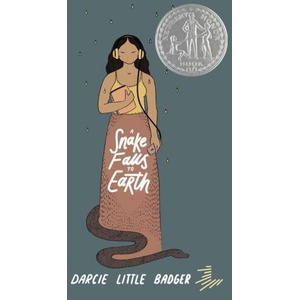 A Snake Falls to Earth | LITTLE BADGER DARCIE (ISBN: 9781646144136)