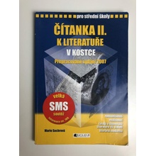 Čítanka k Literatuře v kostce pro střední školy II. - Marie Sochrová, Pavel Kantorek