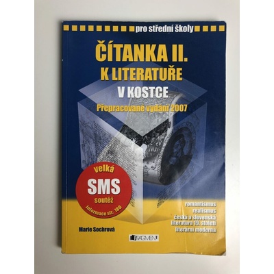 Čítanka k Literatuře v kostce pro střední školy II. - Marie Sochrová, Pavel Kantorek