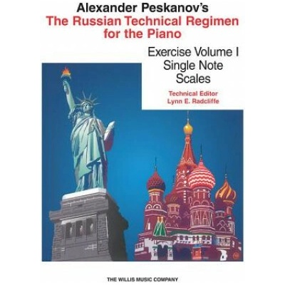The Russian Technical Regimen for the Piano, Volume 1: Single Note Scales