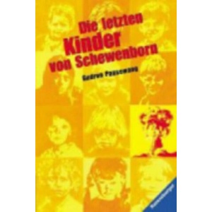 Die letzten Kinder von Schewenborn | Gudrun Pausewang (ISBN: 9783473580071)