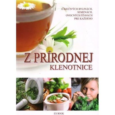 Z prírodnej klenotnice - Éva Kissné Dogossyová
