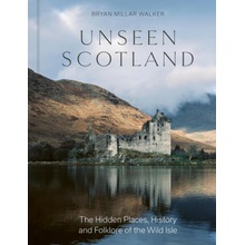 Unseen Scotland