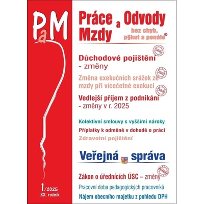 Práce a mzdy Změny v důchodovém pojištění