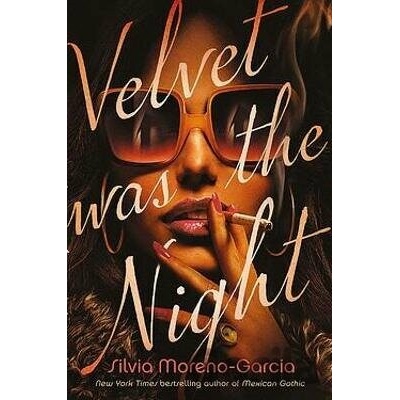 Velvet Was the Night