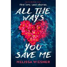All the Ways You Save Me
