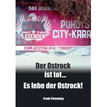 Der Ostrock ist tot... Es lebe der Ostrock!