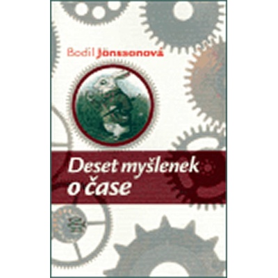 Deset myšlenek o čase - Bodil Jönssonová