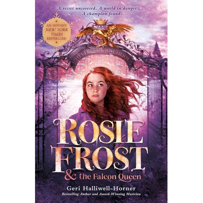 Rosie Frost and the Falcon Queen