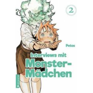 Interviews mit Monster-Mädchen 02 | Petos, Hirofumi Yamada (ISBN: 9783963580024)
