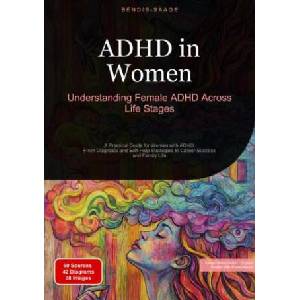 ADHD in Women: Understanding Female ADHD Across Life Stages (ISBN: 9783384530523)