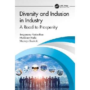 Diversity and Inclusion in Industry | Munikiran Mallu, Rengasamy Kasinathan (ISBN: 9781032375922)