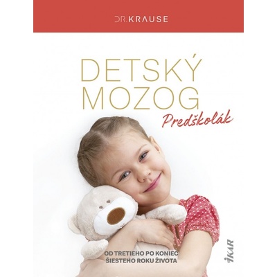 Detský mozog: Predškolák