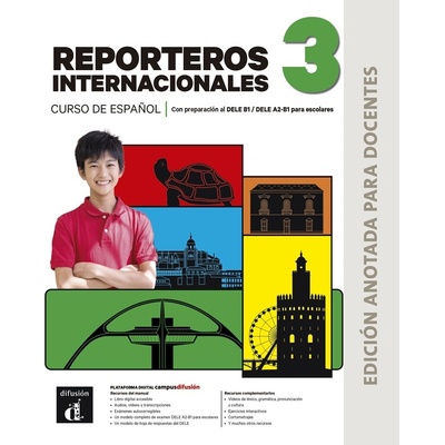 Nuevo Reporteros internacionales 3 (B1) – Edición anotada para docentes