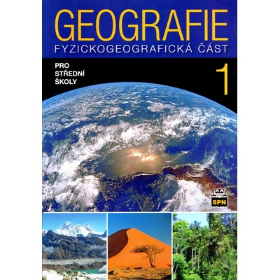 Geografie 1 pro střední školy - Jaromír Demek, doc. RNDr. Vít Voženílek CSc., Miroslav Vysoudil