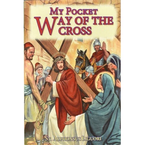 My Pocket Way of the Cross | St Alphonsus Liguori (ISBN: 9781937913304)