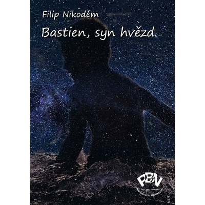 Bastien, syn hvězd - Nikodém Filip