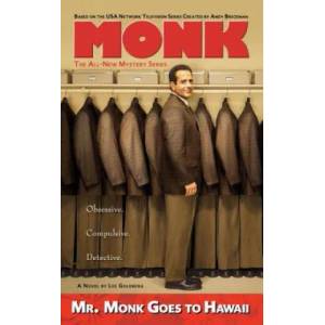 Mr. Monk Goes To Hawaii | Lee Goldberg (2007)
