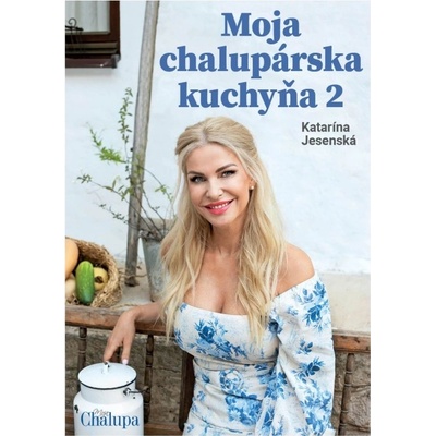 Moja chalupárska kuchyňa 2