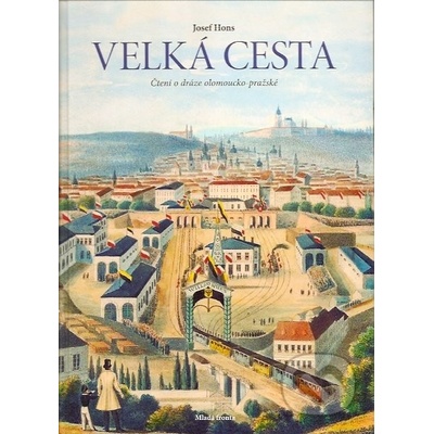 Velká cesta - Josef Hons