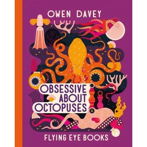 Obsessive About Octopuses (ISBN: 9781912497195)