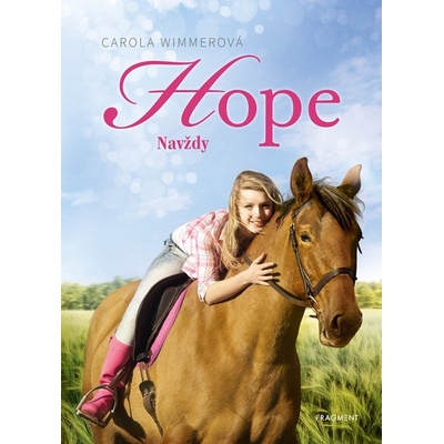 Hope: Navždy - Carola Wimmer