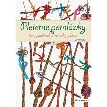 Pleteme pomlázky