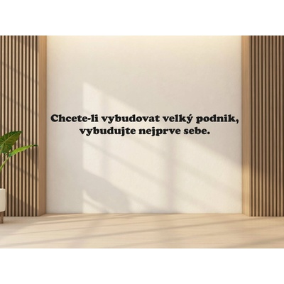 Dřevěný nápis na zeď - Chcete-li vybudovat velký podnik