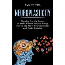 Neuroplasticity