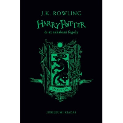 Harry Potter és az azkabani fogoly - Mardekáros kiadás