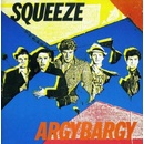SQUEEZE: ARGYBARGY DELUXE CD