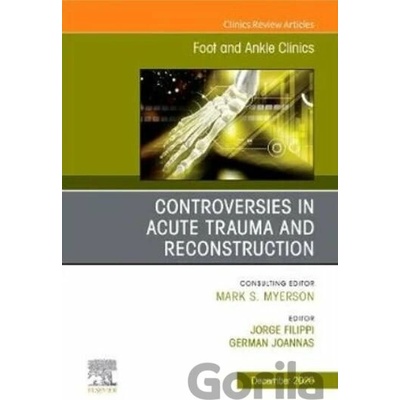 Controversies in Acute Trauma and Reconstruction - Joannas Filippi