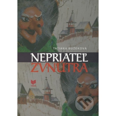 Nepriateľ zvnútra - Tatiana Bužeková