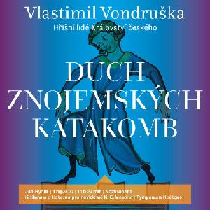 Tympanum Duch znojemských katakomb - CD (MP3) (031214)