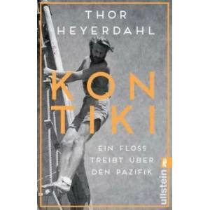Kon-Tiki | Thor Heyerdahl, Karl Jettmar (ISBN: 9783548061665)