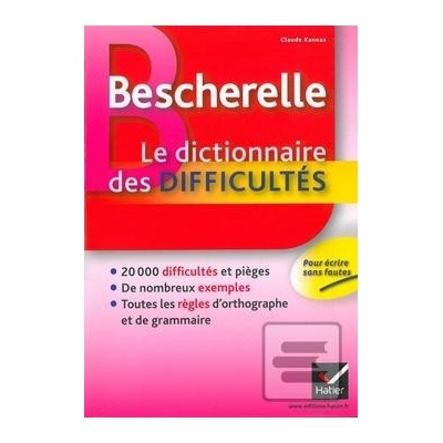 Bescherelle Dictionnaire des Difficultés