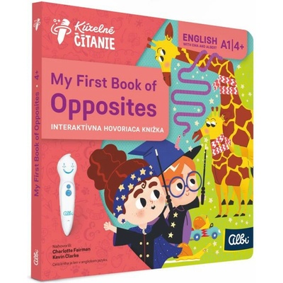 Kúzelné čítanie: My First Book of Opposites - Gabriela Hloz (ilustrátor)