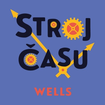 Stroj času - Wells - Pyško Alexej