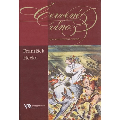 Červené víno - František Hečko