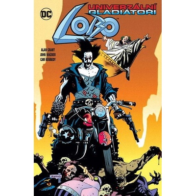 Lobo - Univerzální gladiátoři - Grant Alan