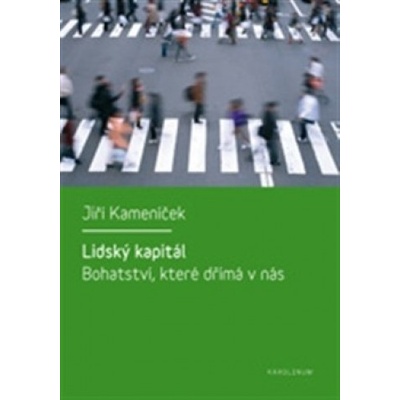 Lidský kapitál - Jiří Kameníček