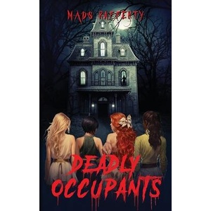 Deadly Occupants | Makenna Albert (ISBN: 9780645803778)