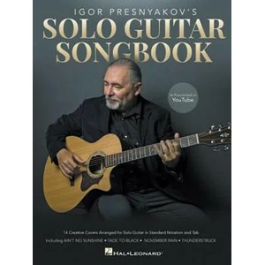 Igor Presnyakov's Solo Guitar Songbook: As Popularized on Youtube | Igor Presnyakov (ISBN: 9781540021526)