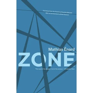 Zone | Mathias Enard (ISBN: 9781934824269)