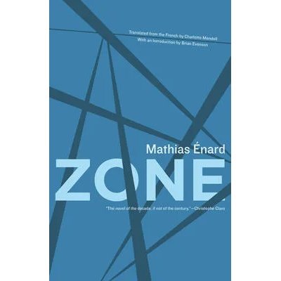 Zone | Mathias Enard