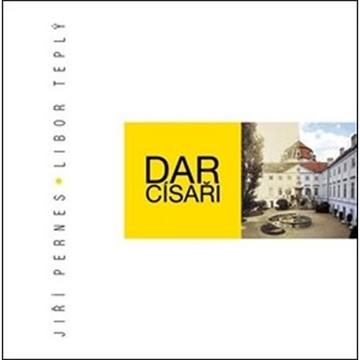 Dar císaři - Jiří Pernes
