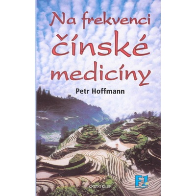 Na frekvenci čínské medicíny