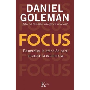 Focus | Daniel Goleman, David Gonzalez Raga, Fernando Mora (2015)